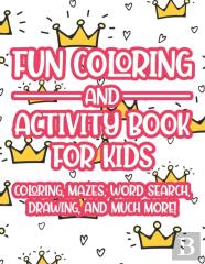 Fun Coloring And Activity Book For Kids Coloring, Mazes, Word Search, Drawing, And Much More!