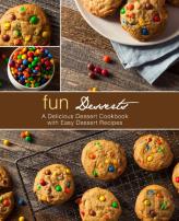 Fun Desserts