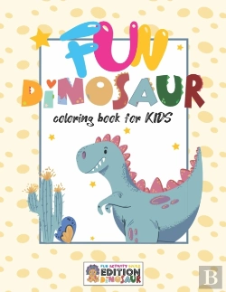 Bertrand.pt - Fun Dinosaur Coloring Book For Kids