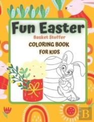 Fun Easter Basket Stuffer Coloring Book For Kids