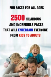 Fun Facts For All Ages
