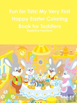 Bertrand.pt - Fun For Tots! My Very First Happy Easter Coloring Book For Toddlers