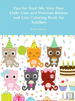 Bertrand.pt - Fun For Tots! My Very First Little Cute And Precious Kittens And Cats Coloring Book For Toddlers