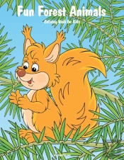 Fun Forest Animals Coloring Book For Kids