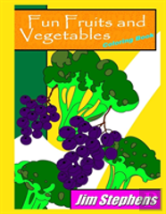 Fun Fruits And Vegetables Coloring Book