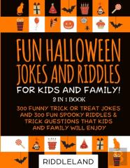Fun Halloween Jokes And Riddles For Kids And Family