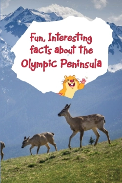 Bertrand.pt - Fun, Interesting Facts About The Olympic Peninsula