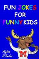 Fun Jokes For Funny Kids