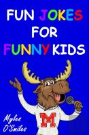 Fun Jokes For Funny Kids