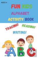 Fun Kids Alphabet Activity Book