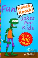 Fun Knock Knock Jokes For Kids