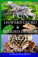 Fun Leopard Gecko And Bearded Dragon Facts For Kids 9-12