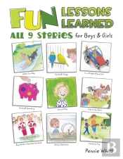 Fun Lessons Learned: All 9 Stories For B