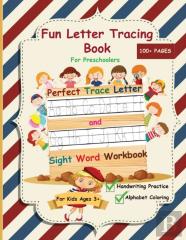 Fun Letter Tracing Book For Preschoolers