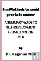 Fun Methods To Avoid Prostate Cancer