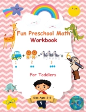 Fun Preschool Math Workbook For Toddlers