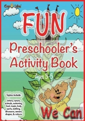 Fun Preschooler'S Activity Book: Can Cub