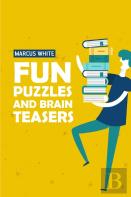 Fun Puzzles And Brain Teasers