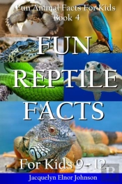 Fun Reptile Facts For Kids 9-12