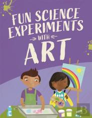 Fun Science: Experiments With Art