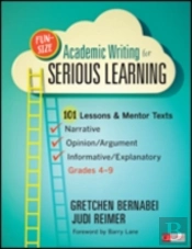 Fun-Size Academic Writing For Serious Learning
