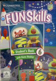 Fun Skills Level 6 Student'S Book With Home Booklet And Downloadable Audio