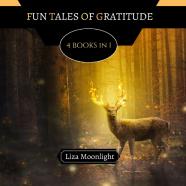 Fun Tales Of Gratitude