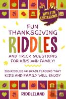 Fun Thanksgiving Riddles And Trick Questions For Kids And Family