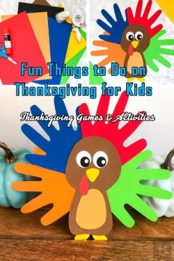 Bertrand.pt - Fun Things To Do On Thanksgiving For Kids
