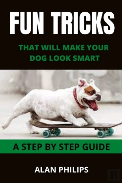Bertrand.pt - Fun Tricks That Will Make Your Dog Look Smart