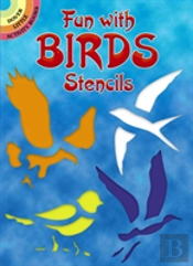 Fun With Birds Stencils