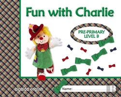 Bertrand.pt - Fun With Charlie. Level B. Proyecto De Ingles. Educacion Infantil. 
