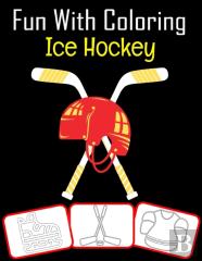 Fun With Coloring Ice Hockey
