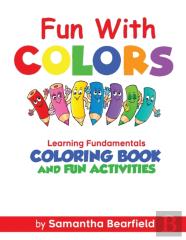 Fun With Colors Learning Fundamentals