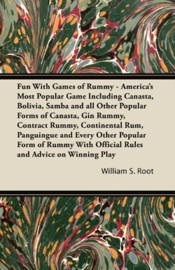 Bertrand.pt - Fun With Games Of Rummy - America'S Most Popular Game Including Canasta, Bolivia, Samba And All Other Popular Forms Of Canasta, Gin Rummy, Contract Rummy, Continental Rum, Panguingue And Every Other P