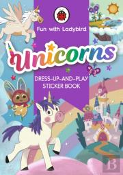 Fun With Ladybird: Dress-Up-And-Play Sticker Book: Unicorns