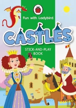 Bertrand.pt - Fun With Ladybird: Stick-And-Play Book: Castles