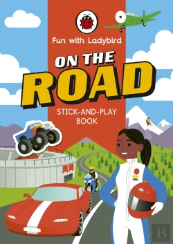 Bertrand.pt - Fun With Ladybird: Stick And Play: On The Road