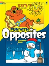 Fun With Opposites Colouring Book
