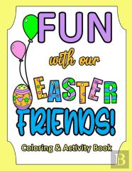 Fun With Our Easter Friends!