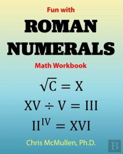 Bertrand.pt - Fun With Roman Numerals Math Workbook