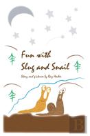 Fun With Slug And Snail In Black And White