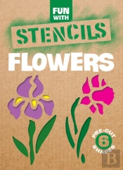 Fun With Stencils: Flowers