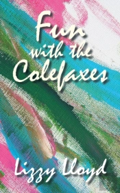 Fun With The Colefaxes