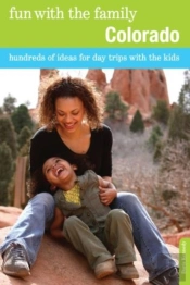 Fun With The Family Colorado