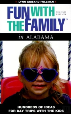 Bertrand.pt - Fun With The Family In Alabama