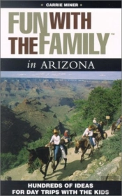Fun With The Family In Arizona