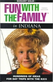 Fun With The Family In Indiana