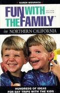 Fun With The Family In Northern California