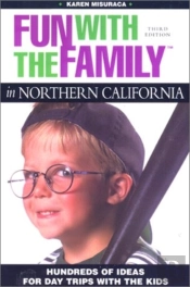 Fun With The Family In Northern California